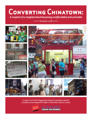 Converting Chinatown: A Snapshot of a Neighborhood Becoming Unaffordable and Unlivable