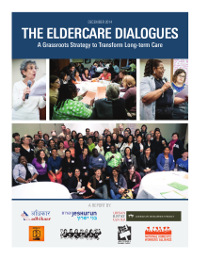 The Eldercare Dialogues: A Grassroots Strategy to Transform Long-term Care