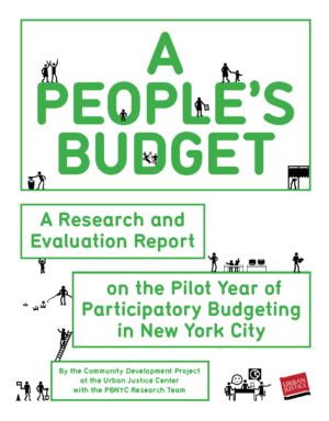 A People’s Budget: A Research and Evaluation Report on the Pilot Year of Participatory Budgeting in New York City